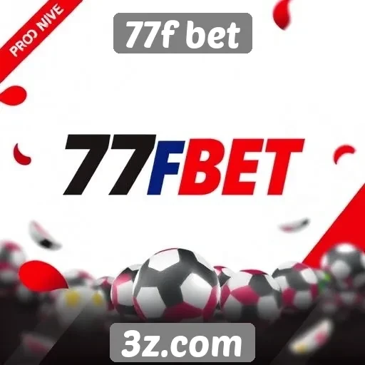 Ofertas e promoções disponíveis na 77f bet